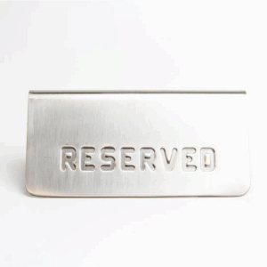 Reserve Sign Stainless Steel A Frame Small - 55mm x 120mm
